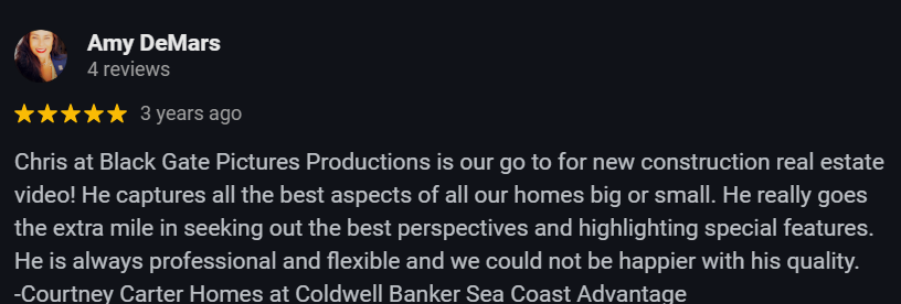 Testimonial from Amy DeMars of Courtney Carter Homes at Coldwell Banker Sea Coast Advantage, endorsing Black Gate Pictures Productions as their go-to for new construction real estate videos. Praises Chris’s professionalism, flexibility, and ability to highlight home features through strategic videography